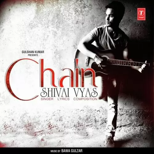 Chain Shivai Vyas Mp3 Download Song - Mr-Punjab