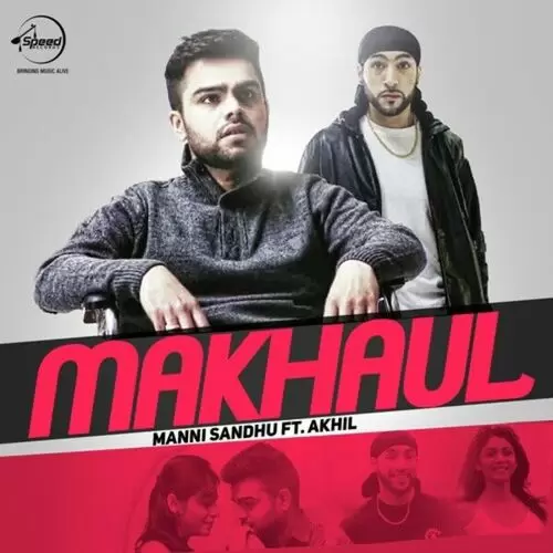 Makhaul Manni Sandhu Mp3 Download Song - Mr-Punjab