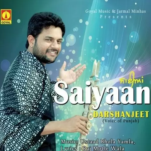 Saiyaan Darshanjeet Mp3 Download Song - Mr-Punjab