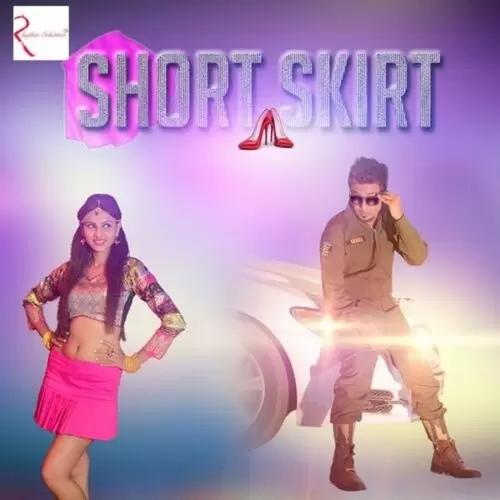 Short Skirt Crazy King Mp3 Download Song - Mr-Punjab