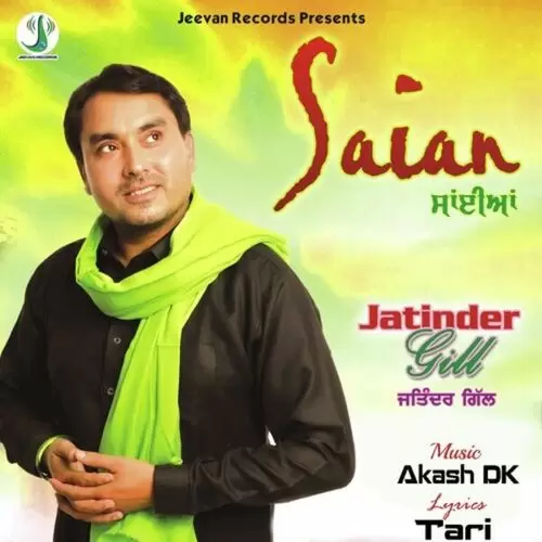 Saian Jatinder Gill Mp3 Download Song - Mr-Punjab