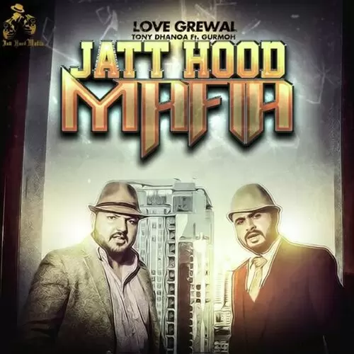 Jatt Hood Mafia Love Grewal Mp3 Download Song - Mr-Punjab