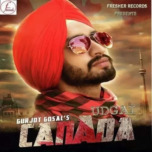 Udgai Canada Gurjot Gosal Mp3 Download Song - Mr-Punjab