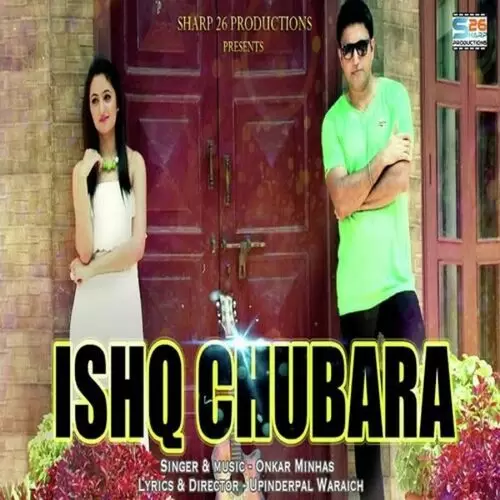 Ishq Chubara Onkar Minhas Mp3 Download Song - Mr-Punjab