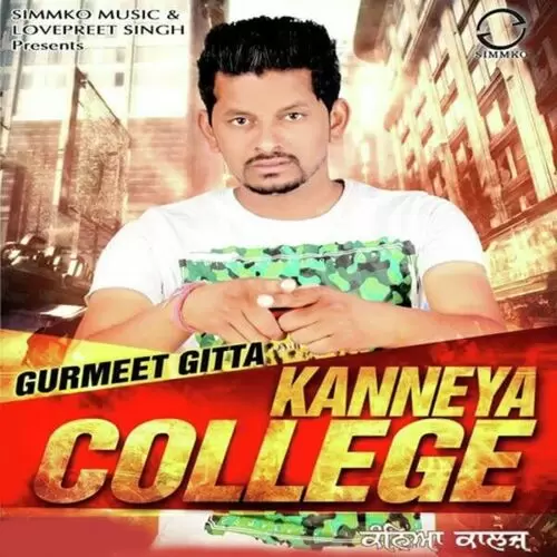 Kanneya College Gurmeet Gitta Mp3 Download Song - Mr-Punjab