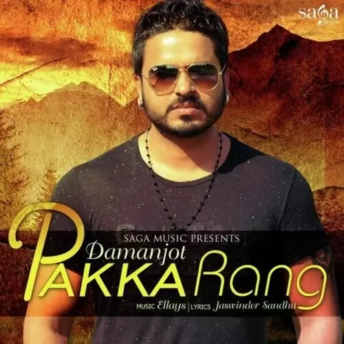 Pakka Rang Damanjot Mp3 Download Song - Mr-Punjab