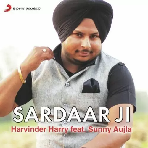 Sardaar Ji Harvinder Harry Feat. Sunny Aujla Mp3 Download Song - Mr-Punjab