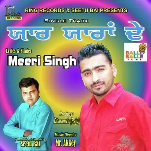 Yaar Yaran De Meeri Singh Mp3 Download Song - Mr-Punjab