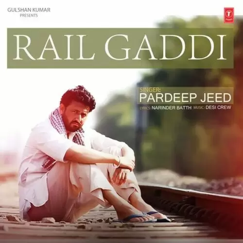 Rail Gaddi Pardeep Jeed Mp3 Download Song - Mr-Punjab