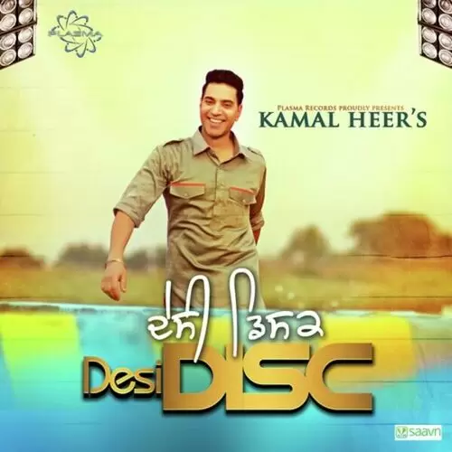 Desi Disc Kamal Heer Mp3 Download Song - Mr-Punjab
