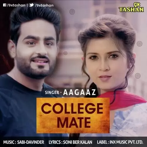 College Mate Aagaaz Mp3 Download Song - Mr-Punjab