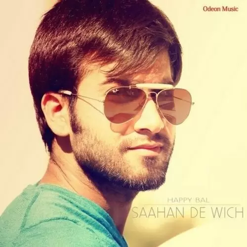 Saahan De Wich Happy Bal Mp3 Download Song - Mr-Punjab