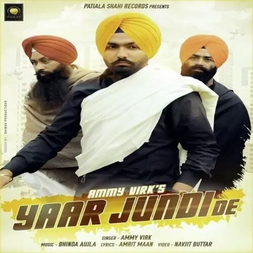 Yaar Jundi De Ammy Virk Mp3 Download Song - Mr-Punjab