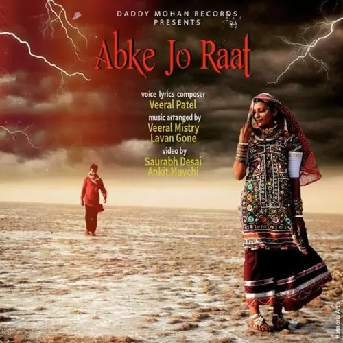 Abke Jo Raat Veeral Patel Mp3 Download Song - Mr-Punjab