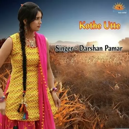 Kothe Utte Darshan Pamar Mp3 Download Song - Mr-Punjab