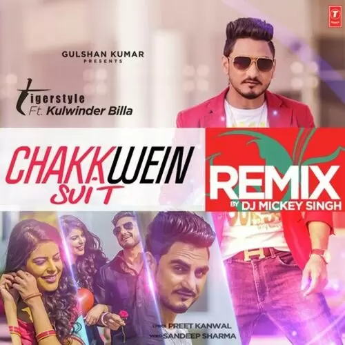 Chakkwein Suit Remix Kulwinder Billa Mp3 Download Song - Mr-Punjab