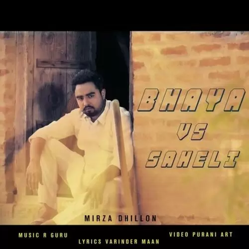 Bhaya Vs Saheli Mirza Dhillon Mp3 Download Song - Mr-Punjab