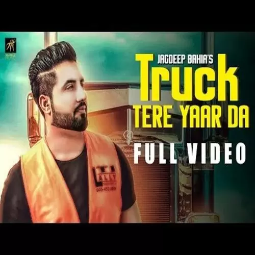 Truck Tere Yaar Da Jagdeep Bahia Mp3 Download Song - Mr-Punjab