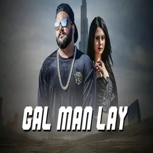 Gal Man Lay Bhalu Rapper Mp3 Download Song - Mr-Punjab