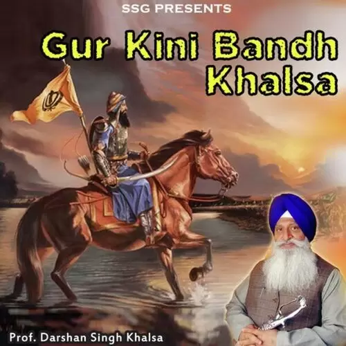 Gur Kini Bandh Khalsa Prof. Darshan Singh Khalsa Mp3 Download Song - Mr-Punjab