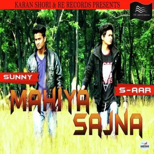 Mahiya Sajna Sunny Mp3 Download Song - Mr-Punjab