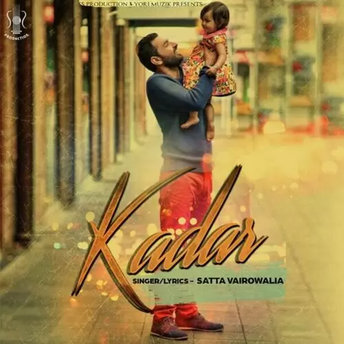 Kadar Satta Vairowalia Mp3 Download Song - Mr-Punjab