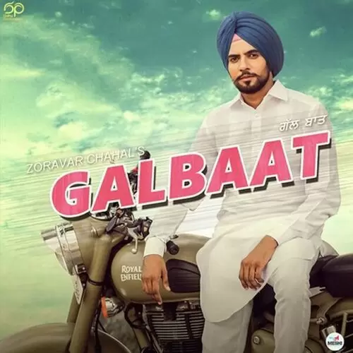 Galbaat Zoravar Chahal Mp3 Download Song - Mr-Punjab