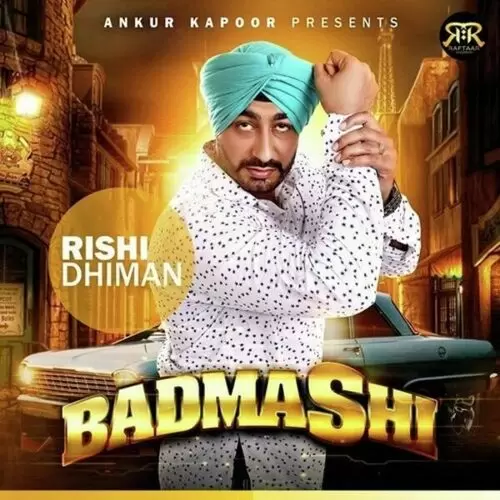 Badmashi Rishi Dhiman Mp3 Download Song - Mr-Punjab