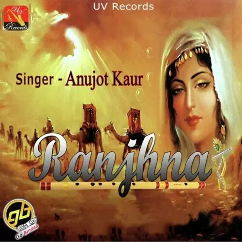 Ranjhna Anujot Kaur Mp3 Download Song - Mr-Punjab