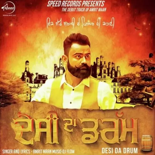 Desi Da Drum Amrit Maan Mp3 Download Song - Mr-Punjab