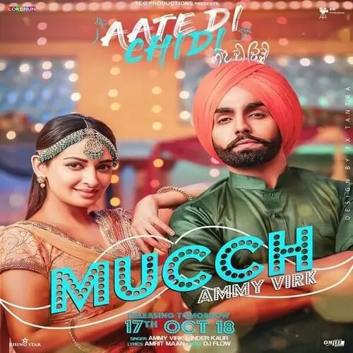 Mucch (Aate Di Chidi) Ammy Virk Mp3 Download Song - Mr-Punjab