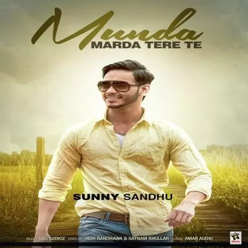 Munda Marda Tere Te Sunny Sandhu Mp3 Download Song - Mr-Punjab
