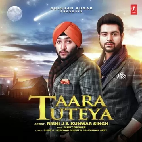 Taara Tuteya Harkunwar Singh Kunwar Singh Mp3 Download Song - Mr-Punjab