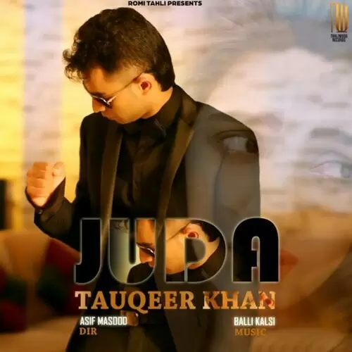 Juda Tauqeer Khan Mp3 Download Song - Mr-Punjab