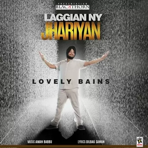 Laggian Ny Jhariyan Lovely Bains Mp3 Download Song - Mr-Punjab