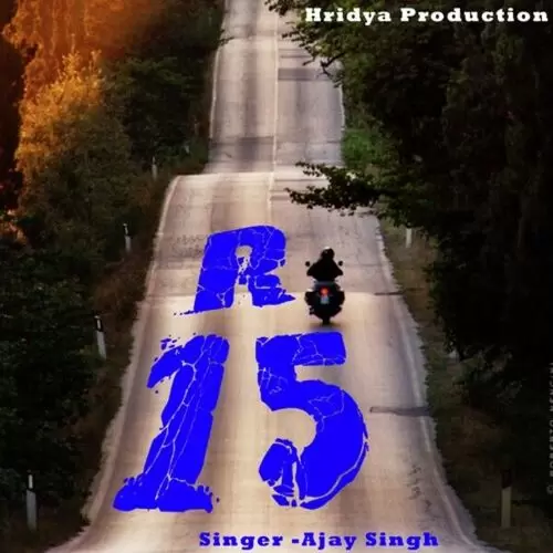 R 15 Ajay Singh Mp3 Download Song - Mr-Punjab