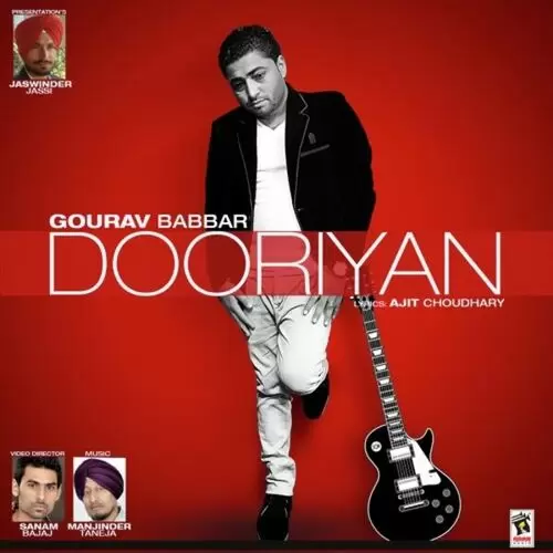 Dooriyan Gourav Babbar Mp3 Download Song - Mr-Punjab