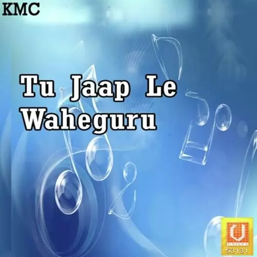 Tu Jaap Le Waheguru Baba Swarnjeet Singh Ji Mp3 Download Song - Mr-Punjab