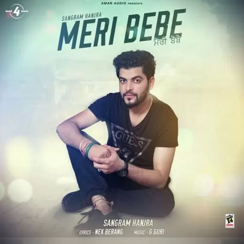 Meri Bebe Sangram Hanjra Mp3 Download Song - Mr-Punjab