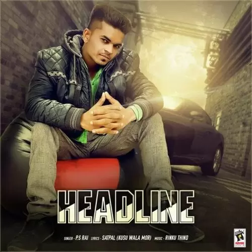 Headline P.S. Rai Mp3 Download Song - Mr-Punjab