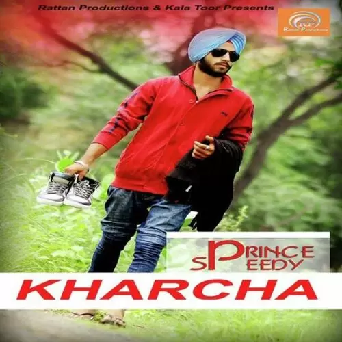 Kharcha Speedy Prince Mp3 Download Song - Mr-Punjab
