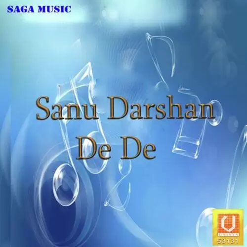 Sanu Darshan De De Songs