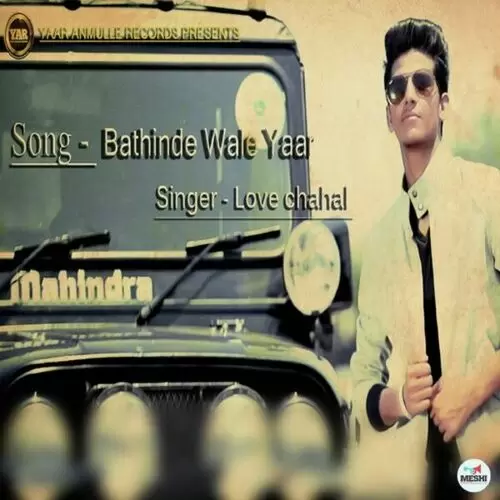 Bathinde Wale Yaar Love Chahal Mp3 Download Song - Mr-Punjab