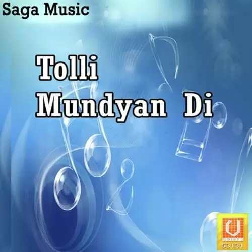 Tolli Mundyan Di Songs
