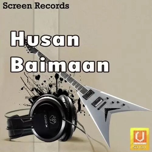 Husan Baimaan Songs