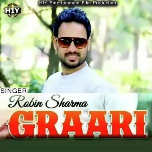 Graari Robin Sharma Mp3 Download Song - Mr-Punjab