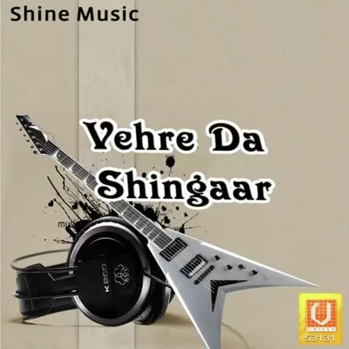 Vehre Da Shingaar Mini Chamkila Mp3 Download Song - Mr-Punjab