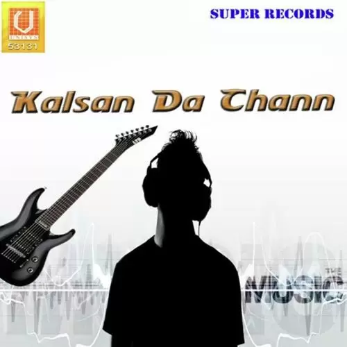 Kalsan Da Chann Songs