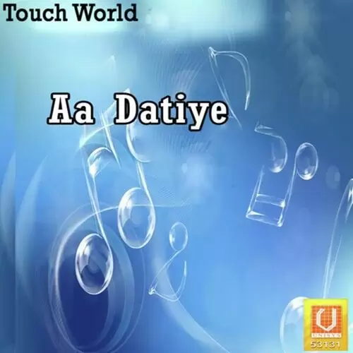 Aa Datiye Aa Datiye Manjeet Paras Mp3 Download Song - Mr-Punjab