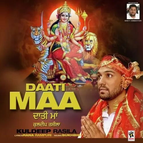 Daati Maa Kuldeep Rasila Mp3 Download Song - Mr-Punjab